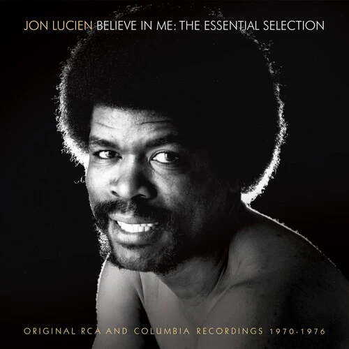 Lucien, Jon: Believe in Me: The Essential Selection
