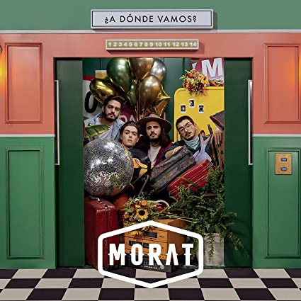 Morat: A Donde Vamos?