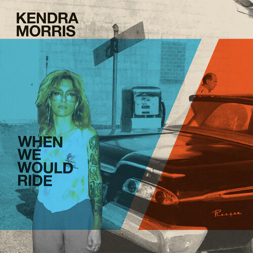 Morris, Kendra & Eraserhood Sound: When We Would Ride / Catch The Sun - Cloudy Clear