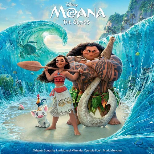 Moana / O.S.T.: Moana: The Songs