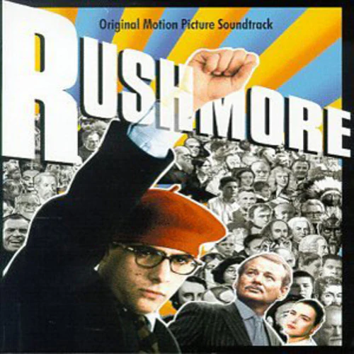 Rushmore / O.S.T.: Rushmore (Original Soundtrack)