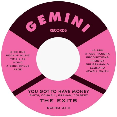 Exits: You Got To Have Money / Under The Street Lamp