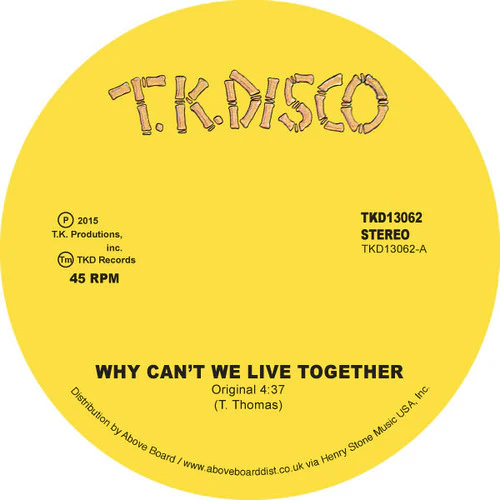 Thomas, Timmy: Why Can't We Live Together (Original and LNTG Remix)