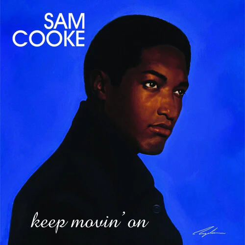 Cooke, Sam: Keep Movin' On