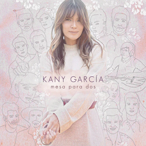Garcia, Kany: Mesa Para Dos
