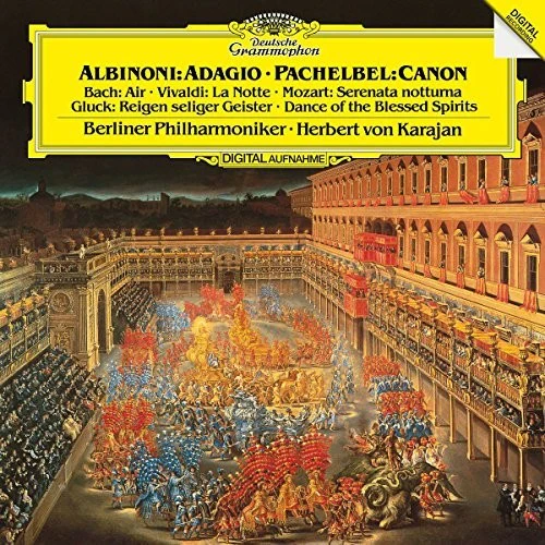 Karajan / Berliner Philharmoniker: Albinoni / Adagio / Pachelbel / Canon / Bach