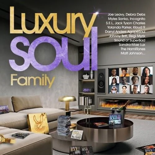 Luxury Soul Family 2021 / Various: Luxury Soul Family 2021 / Various