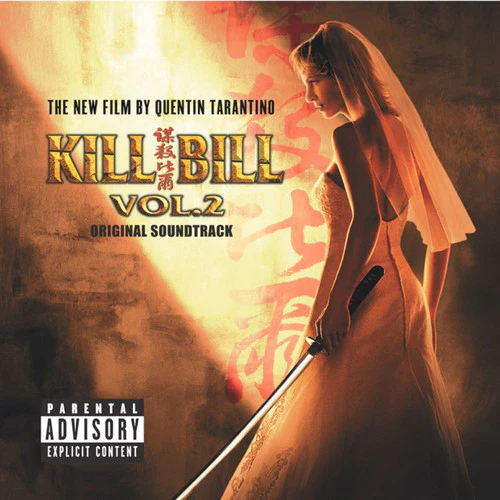 Kill Bill 2 / O.S.T.: Kill Bill: Vol. 2 (Original Soundtrack)