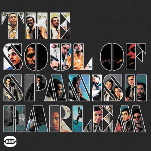 Soul of Spanish Harlem / Various: The Soul Of Spanish Harlem
