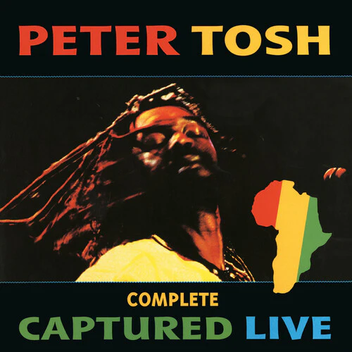 Tosh, Peter: Complete Captured Live