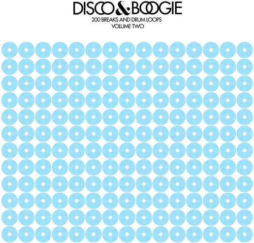 Disco & Boogie: 200 Breaks & Drum Loops: Volume 2