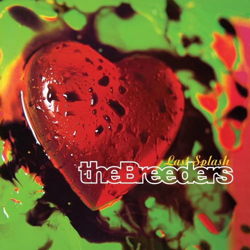 Breeders: Last Splash