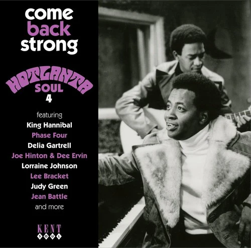 Come Back Strong: Hotlanta Soul Vol 4 / Various: Come Back Strong: Hotlanta Soul Vol 4 / Various