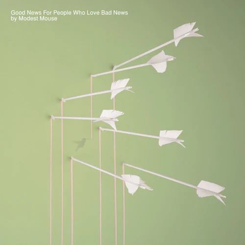 Modest Mouse: Good News for People Who Love Bad News