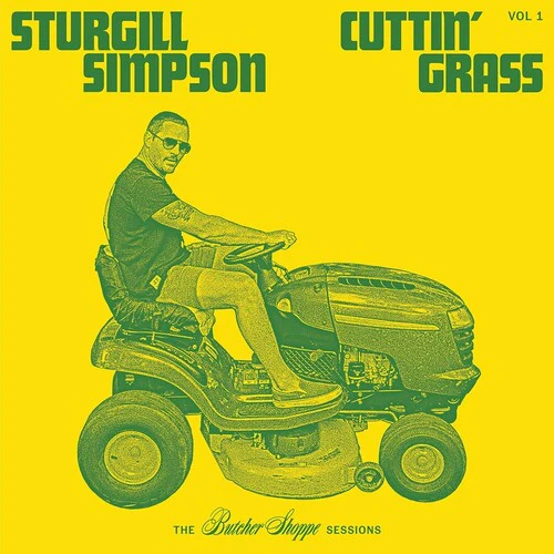 Simpson, Sturgill: Cuttin' Grass