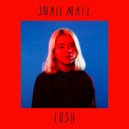 Snail Mail: Lush