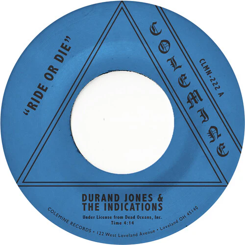 Durand Jones & The Indications: Ride Or Die / More Than Ever