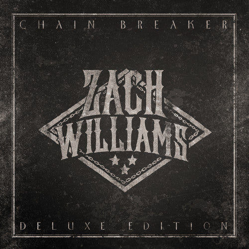 Williams, Zach: Chain Breaker