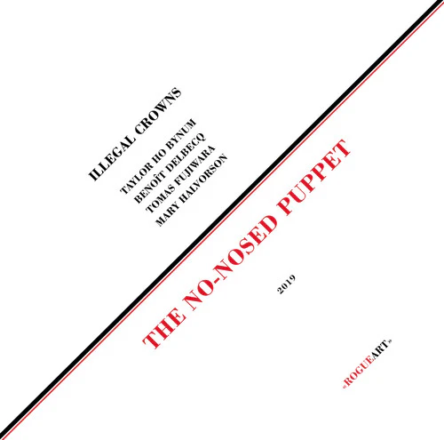 Illegal Crowns: No-nosed Puppet